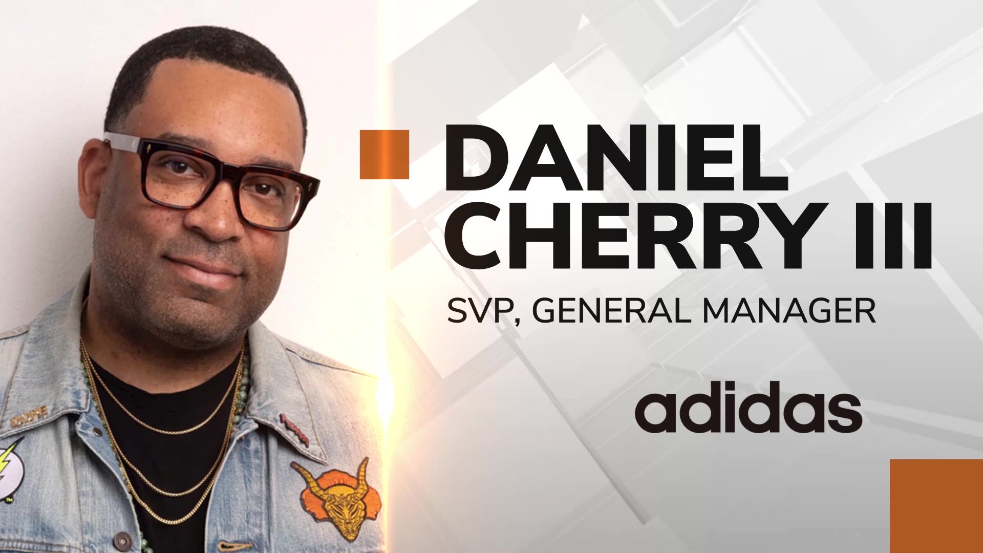 Daniel Cherry III: Sr. VP of Adidas, Redefining Leadership Through  Authentic Innovation, Storytelling & Community