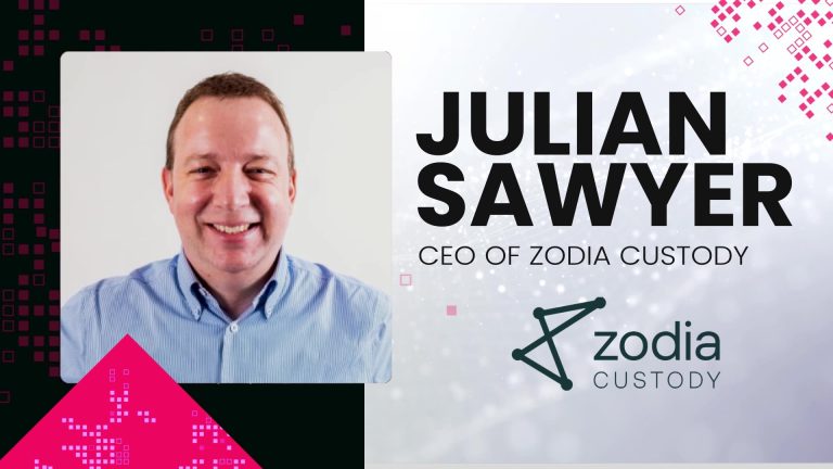 Navigating the Future of Digital Asset Custody with Julian Sawyer