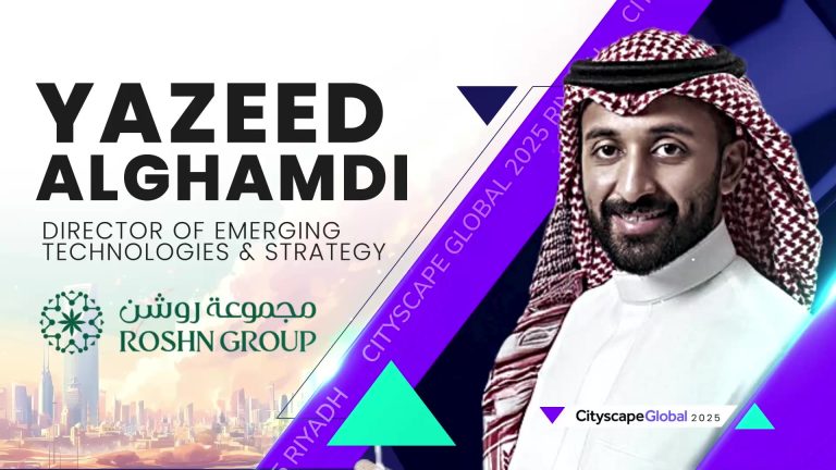 Transforming Real Estate: Insights from Yazeed Alghamdi at Cityscape Global