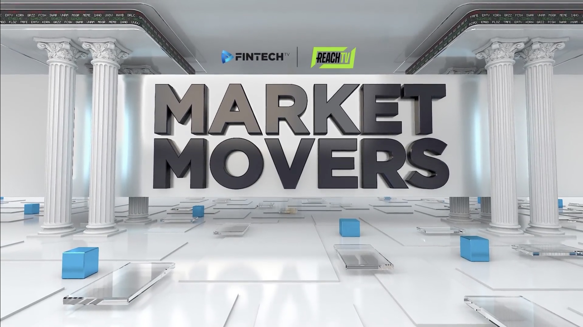 A digital market studio displays the bold title “MARKET MOVERS” beneath FINTECH.TV and ReachTV logos, framed by classical columns.